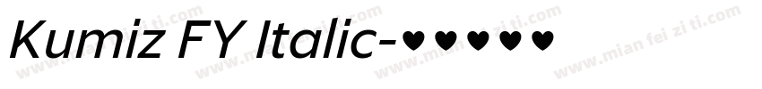 Kumiz FY Italic字体转换